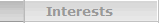 Interests